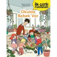 İlk Çizgi Romanım- Okulda Bebek Var