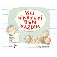 Bu Hikayeyi Ben Yazdım