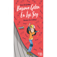 Başıma Gelen En İyi Şey
