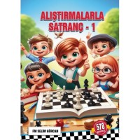 Alıştırmalarla Satranç - 1