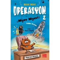 Operasyon Miyav Miyav 2 - Kediler Firarda