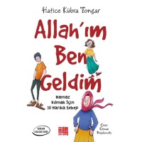 Allah`ım Ben Geldim