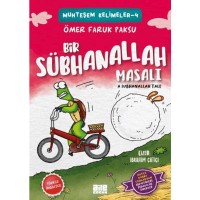 Bir Sübhanallah Masalı