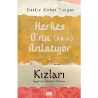 Herkes O`nu Anlatıyor 2 - Kızları Peygamber Efendimizi Anlatıyor