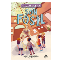 Yeraltı Sırları 2 - Son Fosil