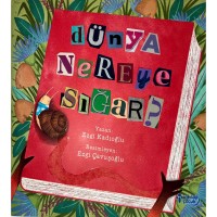 Dünya Nereye Sığar