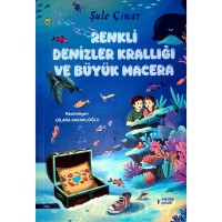 Renkli Denizler Krallığı Ve Büyük Macera