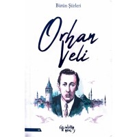 Orhan Veli Bütün Şiirleri