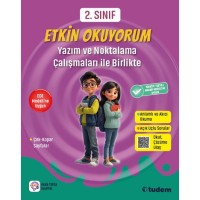 2. Sınıf Etkin Okuyorum - Yazım ve Noktalama Çalışmaları ile Birlikte