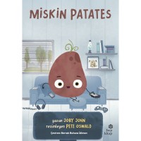 Çılgın Yiyecekler Serisi  Miskin Patates
