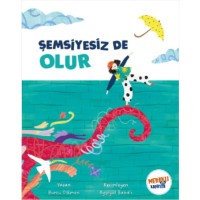 Şemsiyesiz de Olur