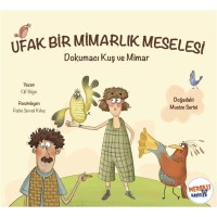 Ufak Bir Mimarlik Meselesi