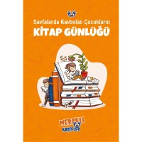 Sayfalarda Kaybolan Çocukların Kitap Günlüğü