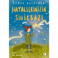 Hayallerinizin Sihirbazı