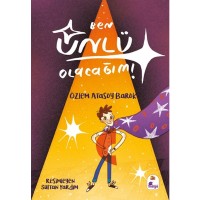 Ben Ünlü Olacağım!