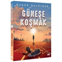 Güneşe Koşmak