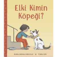 Elki Kimin Köpeği?