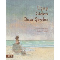 Uçup Giden Bazı Şeyler