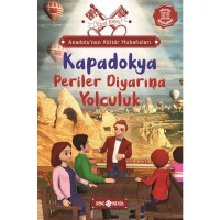 Anadolu`nun Kültür Muhafızları - 4 Kapadokya Periler Diyarına Yolculuk