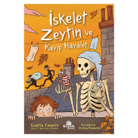 İskelet Zeytin ve Kayıp Hayalet
