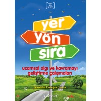 Yer Yön Sıra- Uzamsal algı ve kavrama Yeni Kitabımız 