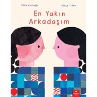 En Yakın Arkadaşım