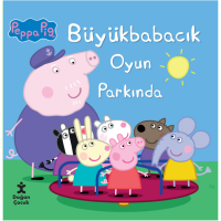 Peppa Pıg Büyük Babacık Oyun Parkında