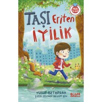 Taşı Eriten İyilik