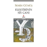 Eleştirinin Sis Çanı