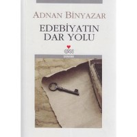 Edebiyatın Dar Yolu