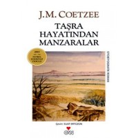 Taşra Hayatından Manzaralar