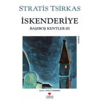 İskenderiye / Başıboş Kentler 3