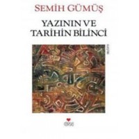Yazının ve Tarihin Bilinci