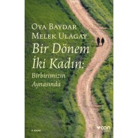 Bir Dönem İki Kadın