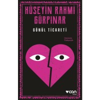 Gönül Ticareti Günümüz Türkçesiyle