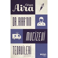 Dr. Aira`nın Mucizevi Tedavileri