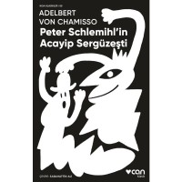 Peter Schlemihl`in Acayip Sergüzeşti
