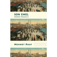 Son Emel Günümüz Türkçesiyle