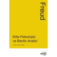 Kitle Psikolojisi ve Benlik Analizi