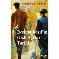 Ressam Vasıf`ın Gizli Aşklar Tarihi