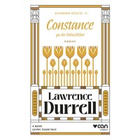 Constance ya da Yalnızlıklar - Avignon Beşlisi 3
