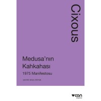 Medusa`nın Kahkahası: 1975 Manifestosu