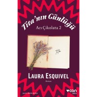 Tita`nın Günlüğü: Acı Çikolata 2