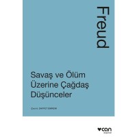 Savaş ve Ölüm Üzerine Çağdaş Düşünceler