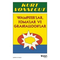 Vampeter`lar, Foma`lar ve Granfalloon`lar