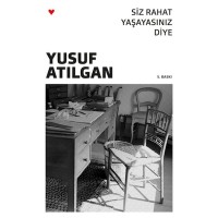 Siz Rahat Yaşayasınız Diye Yeni Kapak
