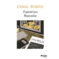Papirüs`ten Başyazılar: Düzyazılar