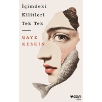 İçimdeki Kilitleri Tek Tek