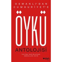 Osmanlı`dan Cumhuriyet`e Öykü Antolojisi