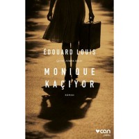 Monique Kaçıyor